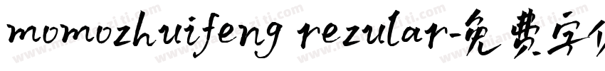 momozhuifeng rezular字体转换